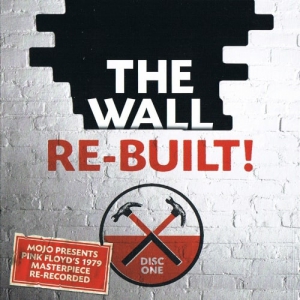 Pink Floyd The Wall Rebuilt - Mojo Magazine 30th (Tribute) 2CD