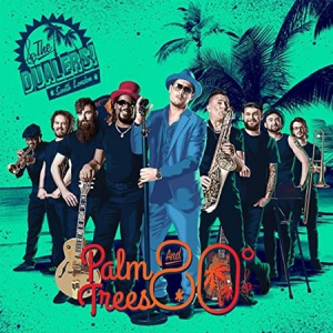 The Dualers - Palm Trees and 80 Degrees