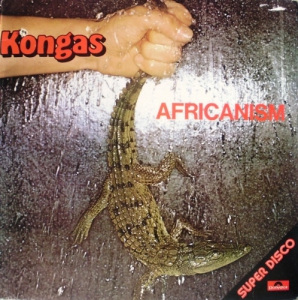 Kongas - Africanism [Vinil Rip]