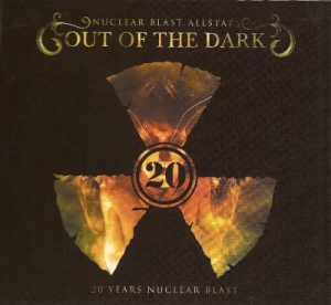 Nuclear Blast All Stars - Out Of The Dark [20 Years Nuclear Blast]