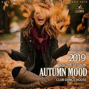 VA - Autumn Mood: Positive Session