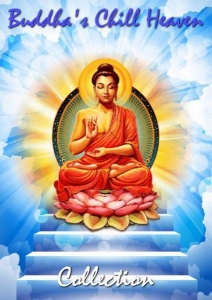 VA - Buddha's Chill Heaven: Collection