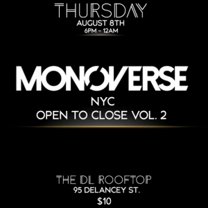 Monoverse - Live @ The DL Rooftop NYC, United States 2019-08-08