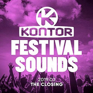 VA - Kontor Festival Sounds 2019.03: The Closing