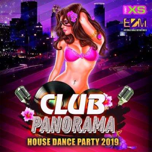 VA - Club Panorama: House Dance Party