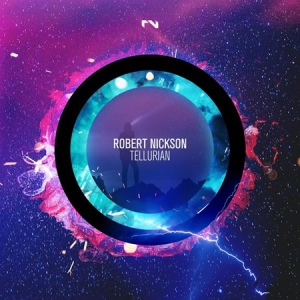 Robert Nickson - Tellurian