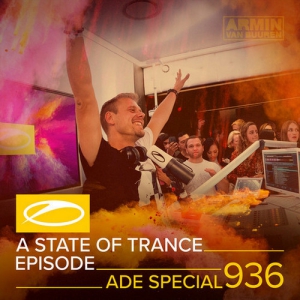  VA - Live @ A State Of Trance 936 (ADE Special) (Armada Office Club, Amsterdam Dance Event, Netherlands) 2019-10-17