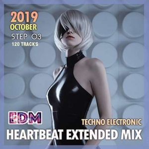 VA - EDM Heartbeat Extended Mix: Techno Electronic Step 03