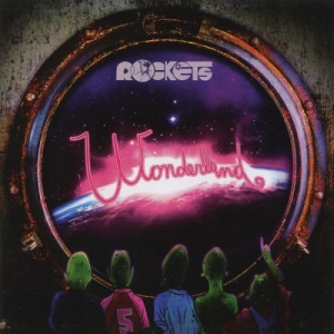 Rockets - Wonderland [Unofficial Release]