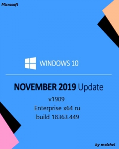 Windows 10 Enterprise v1909.449 x64 by molchel [Ru]