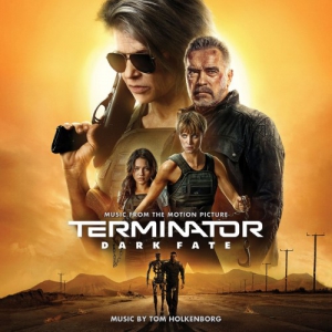 Tom Holkenborg - :   / Terminator: Dark Fate