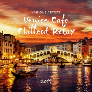 VA - Venice Cafe Chillout Relax