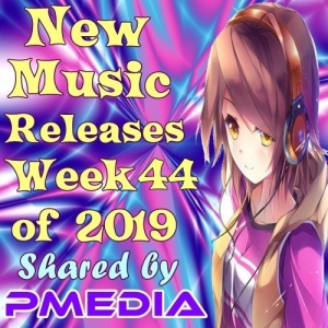 VA - New Music Releases Week 44 of 2019