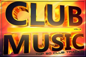 VA - Top 50 Club Tracks 2