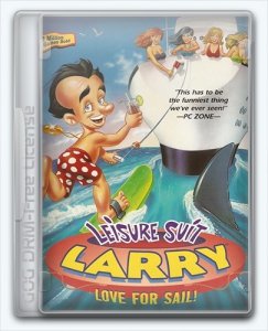 Leisure Suit Larry 7: Love for Sail! /  7:   
