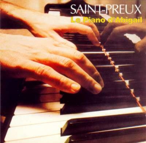 Saint-Preux - Le piano d'Abigail