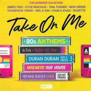VA - Take On Me: 80s Anthems - The Ultimate Collectio