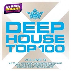 VA - Deephouse Top 100 Vol.9 [Mixed by DJ Deep]