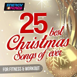 VA - 25 Best Christmas Songs Ever For Fitness & Workout