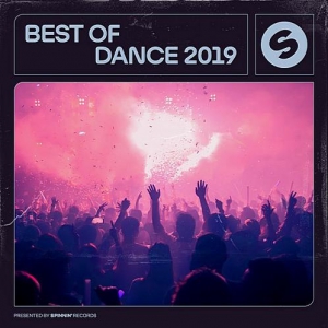 VA - Best Of Dance 2019 (Presented by Spinnin' Records)