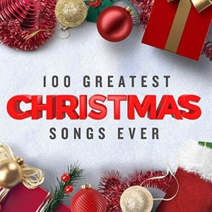 VA - 100 Greatest Christmas Songs Ever (Top Xmas Pop Hits)