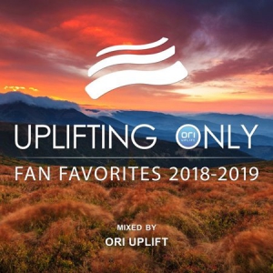 VA - Uplifting Only Fan Favorites 2018-2019 (Mixed By Ori Uplift)