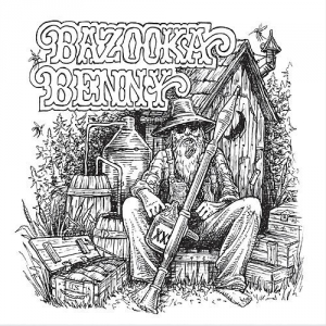 Bazooka Benny - Hilltop Blues