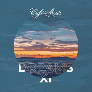 VA - Cafe Del Mar Dreams XI