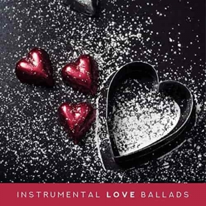 V.A. - Instrumental Love Ballads