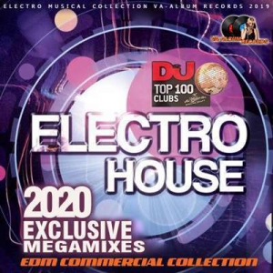 VA - December Electro House Exclusive Megamixes