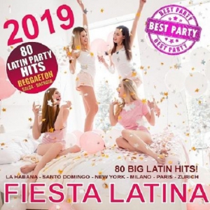 VA - Fiesta Latina 2019 (80 Big Latin Hits 2019/2020!)