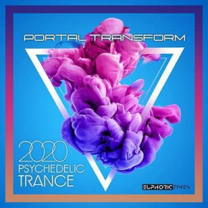 VA - Portal Transform: Psy Trance Music