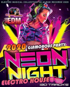 VA - Neon Night: Electro House