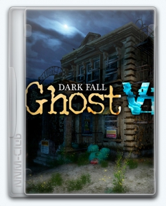Dark Fall: Ghost Vigil 