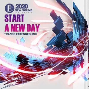 VA - Start A New Day: Trance Mix