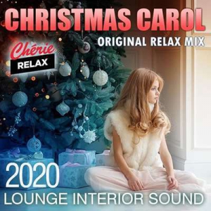 VA - Christmas Carol: Lounge Interior Sound