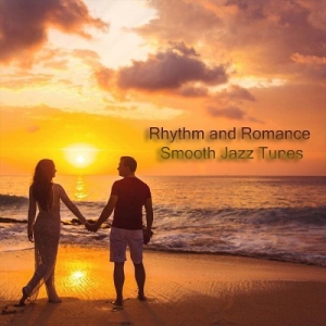 VA - Rhythm and Romance Smooth Jazz Tunes