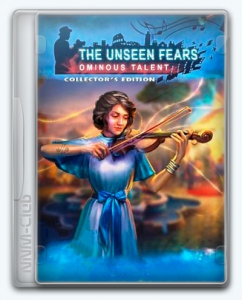 The Unseen Fears 5: Ominous Talent