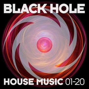 VA - Black Hole House Music 01-20