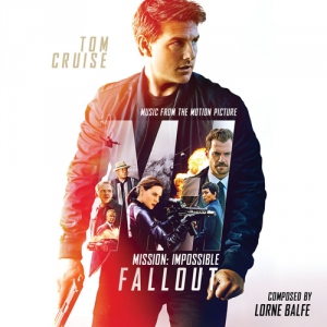   Lorne Balfe - Mission Impossible: Fallout /   -  (Music from the Motion Picture)