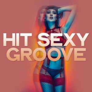 VA - Hit Sexy Groove