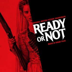 Ready or Not /    (Original Motion Picture Soundtrack) 