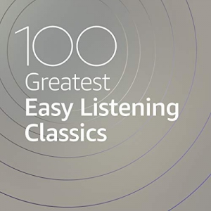  VA - 100 Greatest Easy Listening Classics