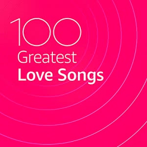 VA - 100 Greatest Love Songs