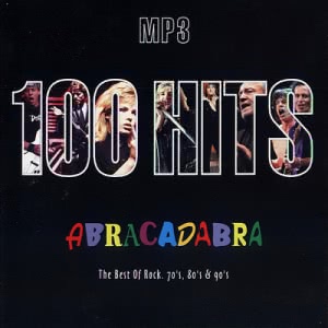 VA - 100 Hits Abracadabra: The Best Of Rock 70s, 80s & 90s