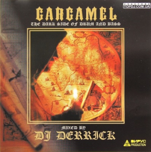 Gargamel - The Dark Side Of Drum And Bass (Mixed by DJ Derrick)