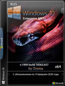 Windows 10 Enterprise x64 micro 1909 build 18363.900 by Zosma [Ru]