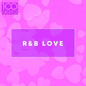 VA - 100 Greatest R&B Love