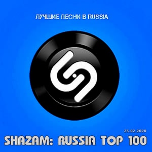 VA - Shazam: - Russia Top 100 [25.02]