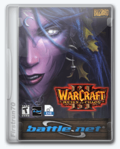 WarCraft III/3: Reign of Chaos + The Frozen Throne
